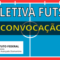 Convocação para os times de Futsal