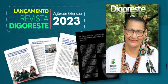 Lançado sétimo volume da revista Digoreste das ações extensionistas de 2023 